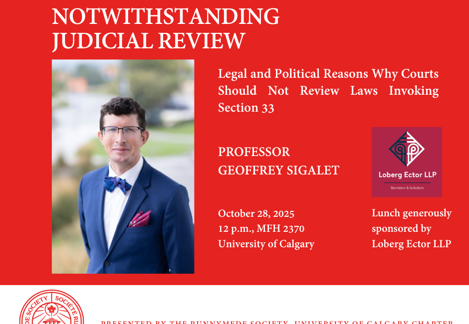 Calgary Nothwithstanding judicial review Poster
